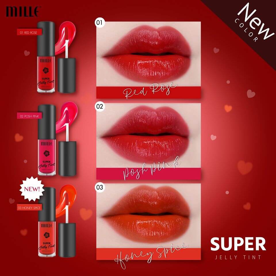 Mille Super Jelly Tint มีด้วยกันทั้งหมด 3 สี  NO.1 RED ROSE NO.2 POSH PINK NO.3 HONEY SPICE